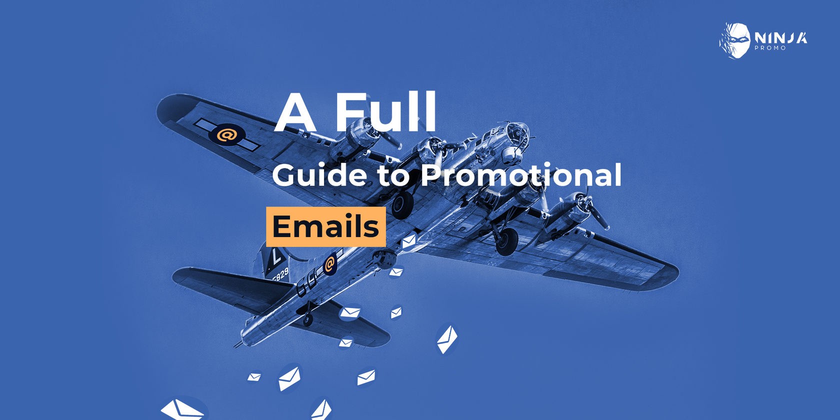 A Full Guide to Promotional Emails