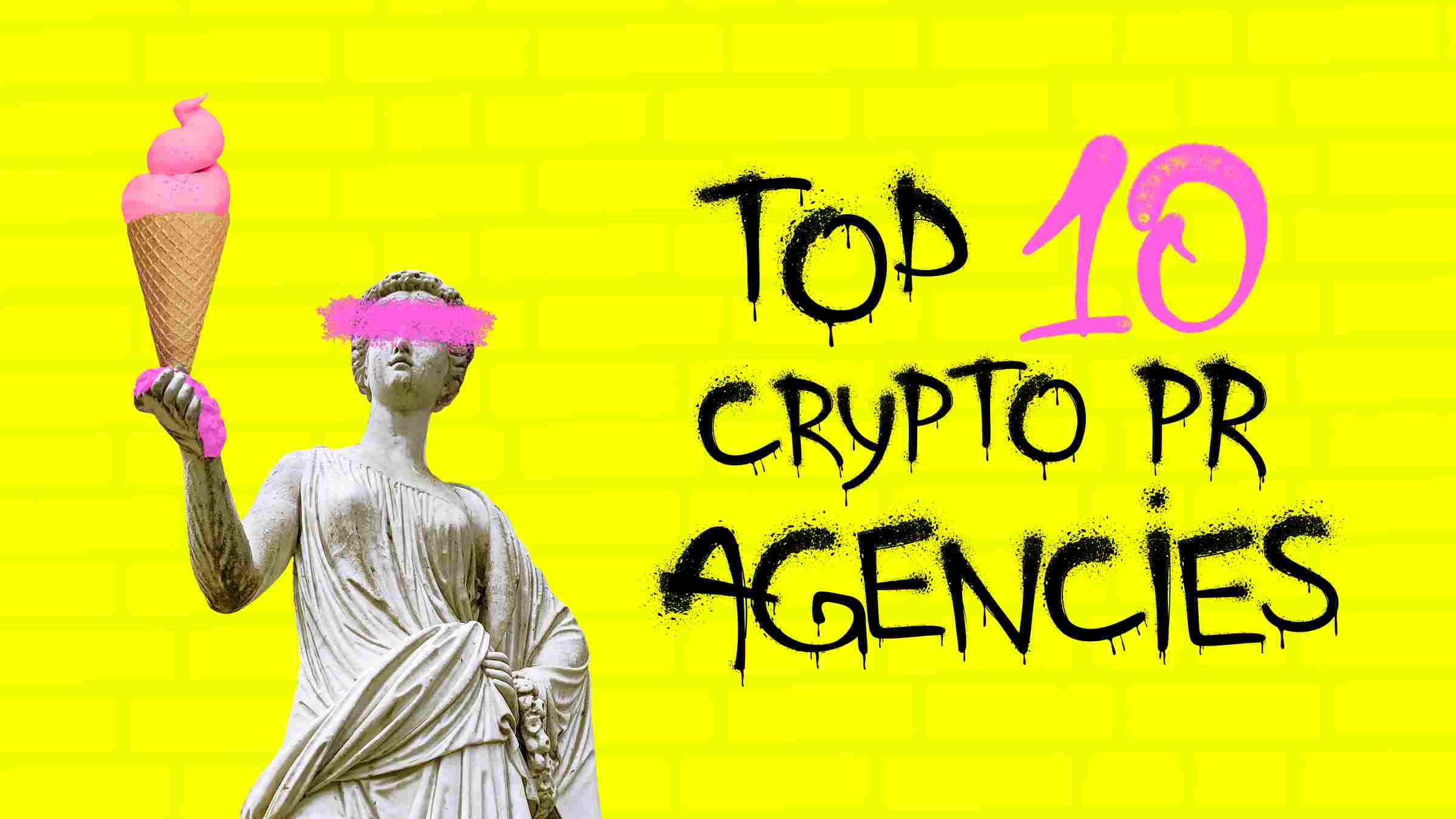 Top 10 Crypto & Blockchain PR Agencies in 2024