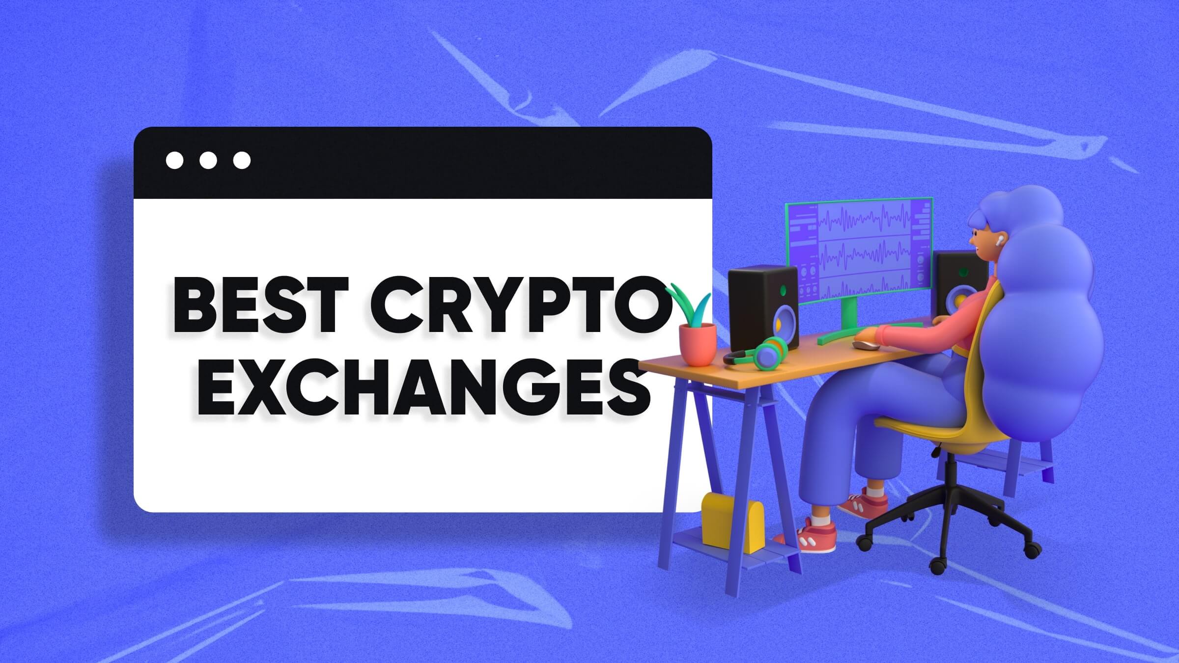 Top 10 Crypto Exchanges & Trading Apps of February 2024