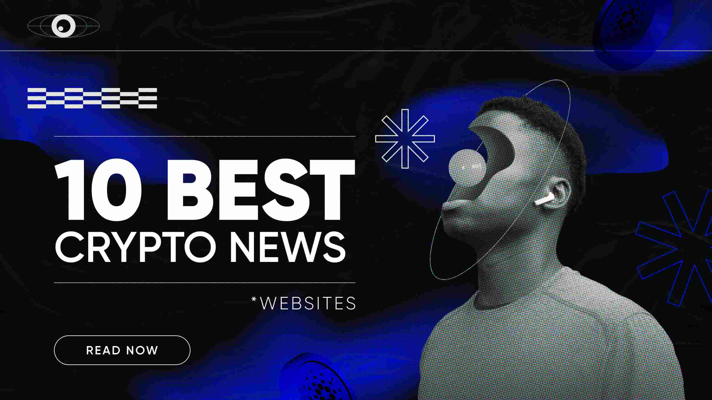 10 Best Crypto News Websites for 2024