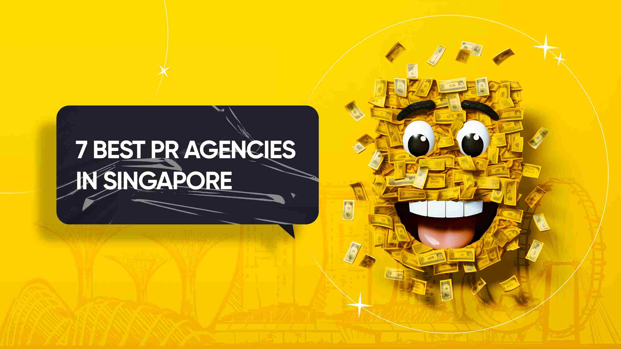 Top 7 Public Relations Agencies & Companies in Singapore for 2024