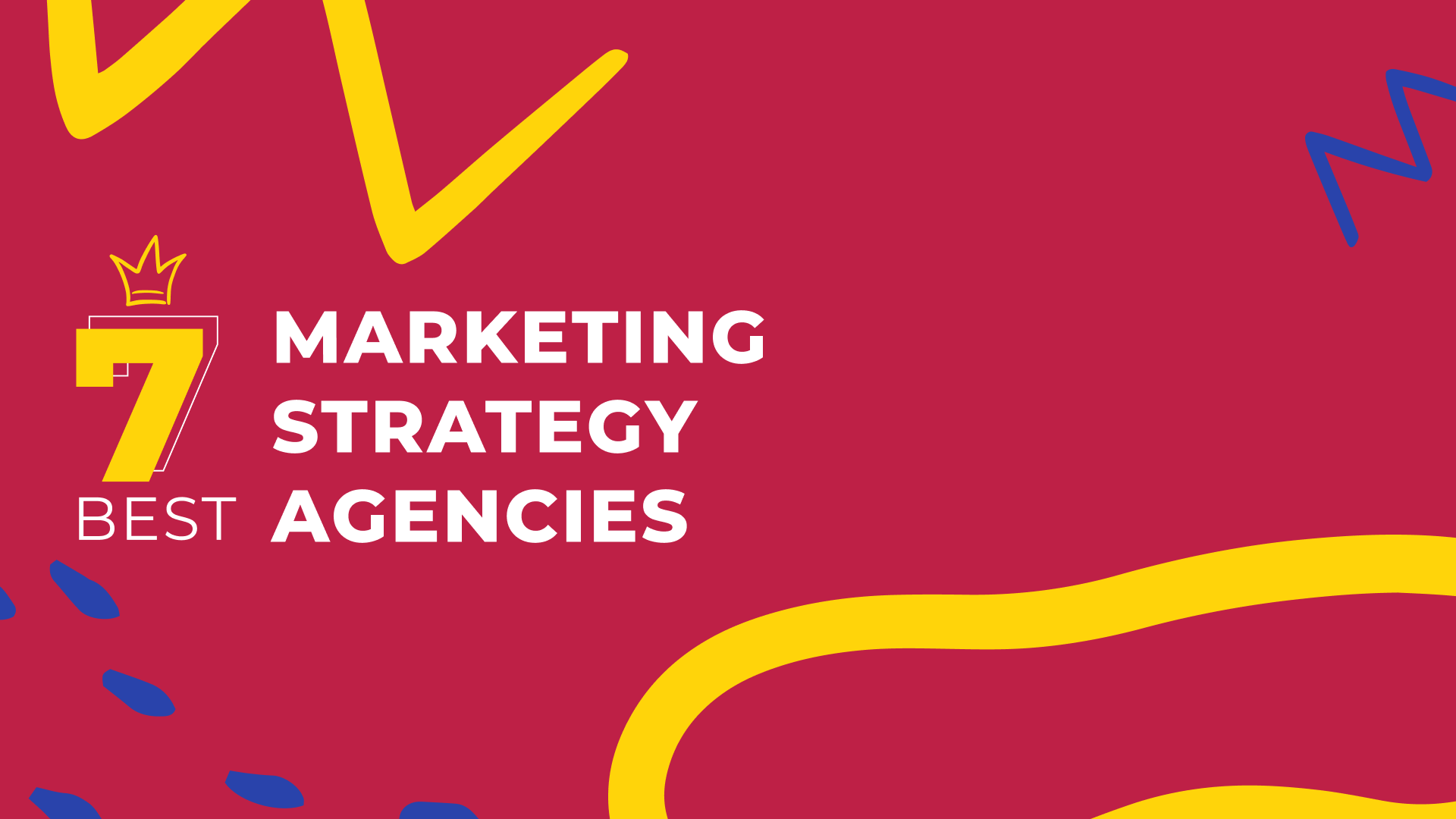 7 Best Marketing Strategy Agencies for 2024