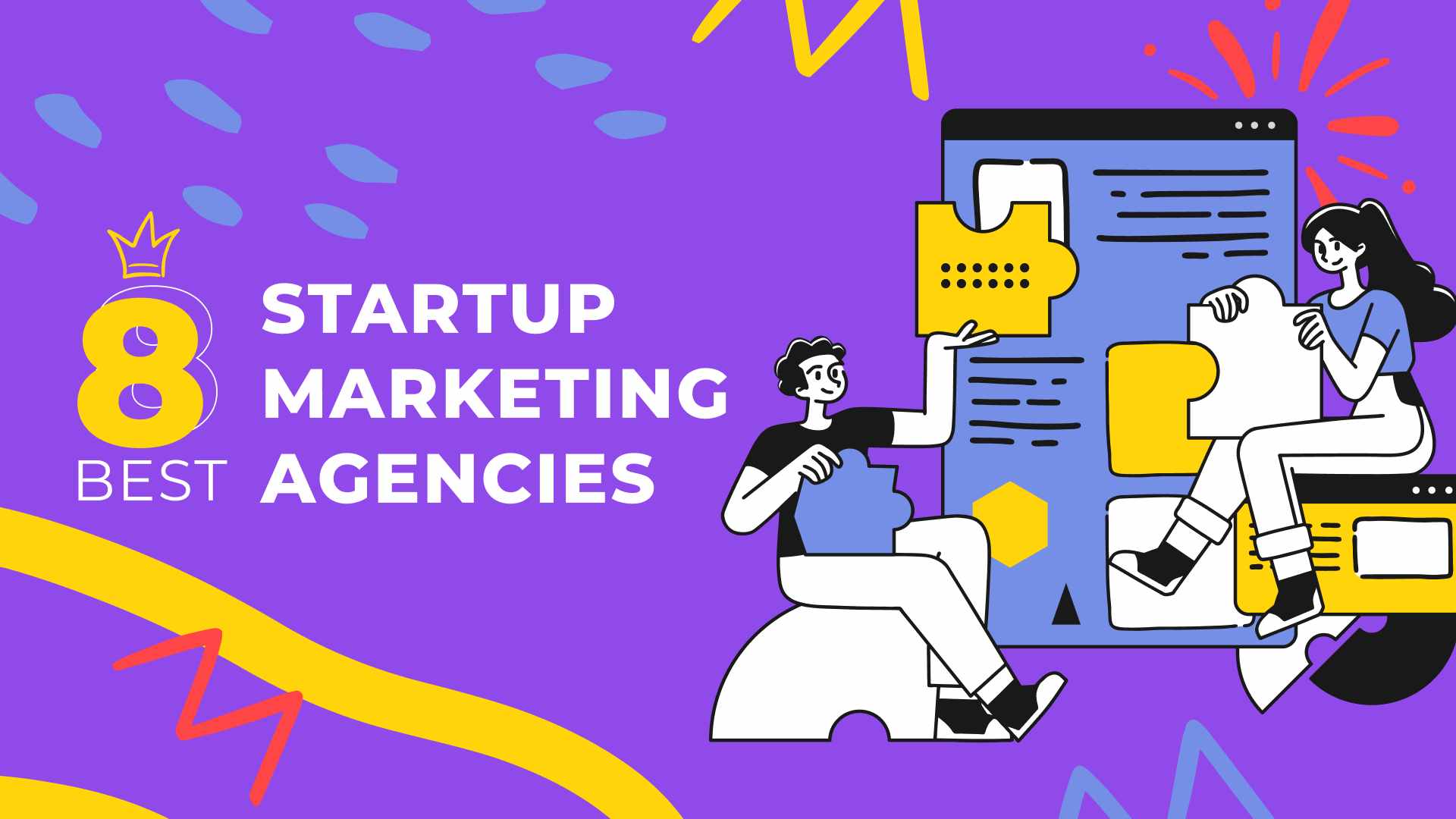 8 Best Marketing Agencies for Startups in 2024