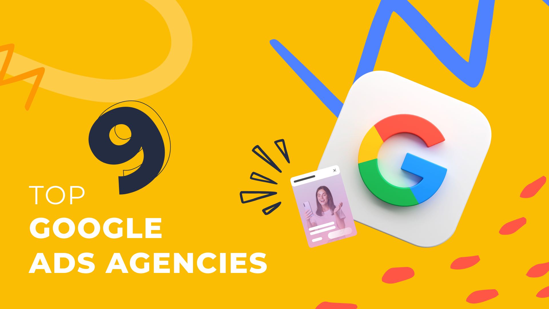 9 Best Google Ads Management Agencies for 2024