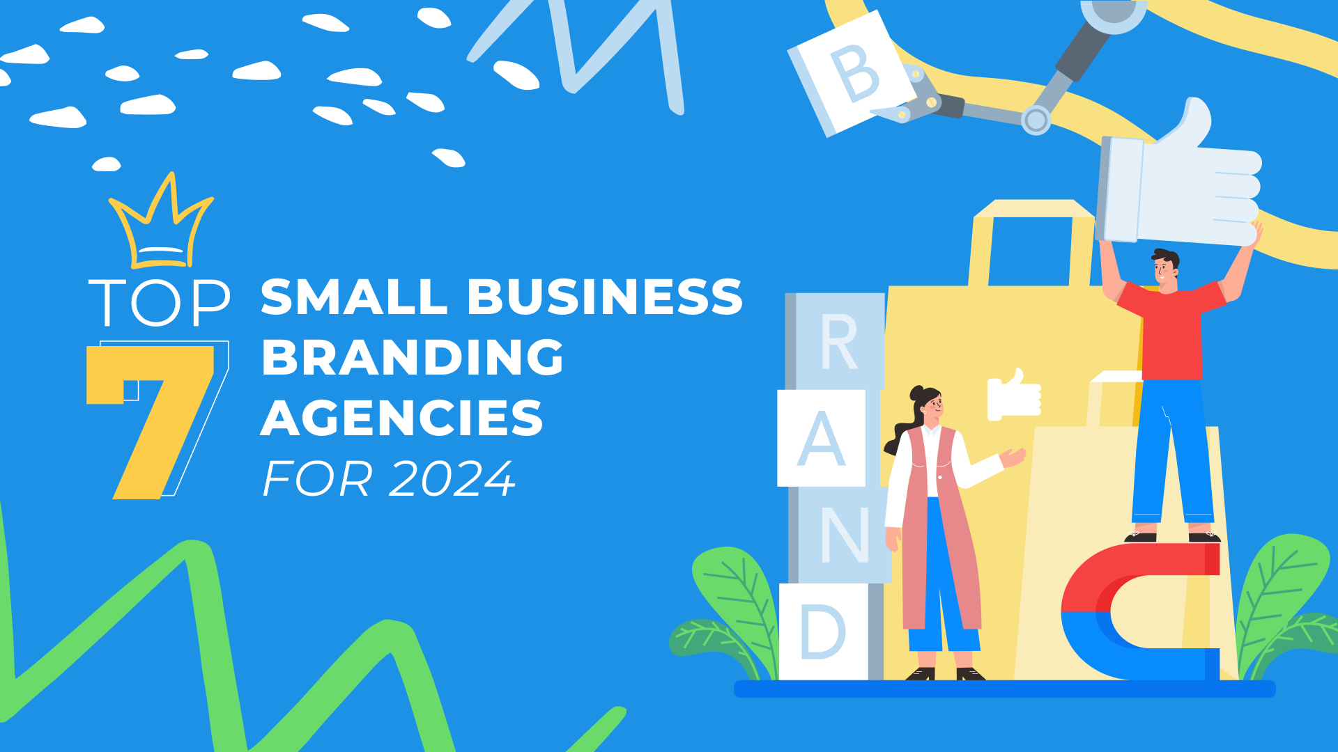 Top 7 Small Business Branding Agencies for 2024